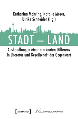 Abbildung von Mohring / Moser | Stadt - Land | 1. Auflage | 2024 | beck-shop.de