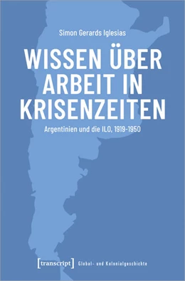 Abbildung von Gerards Iglesias | Wissen über Arbeit in Krisenzeiten | 1. Auflage | 2024 | beck-shop.de