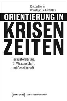 Abbildung von Merle / Seibert | Orientierung in Krisenzeiten | 1. Auflage | 2024 | beck-shop.de