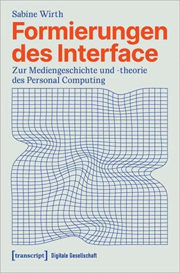 Abbildung von Wirth | Formierungen des Interface | 1. Auflage | 2024 | beck-shop.de