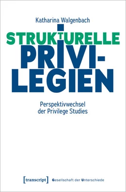 Abbildung von Walgenbach | Strukturelle Privilegien | 1. Auflage | 2025 | beck-shop.de