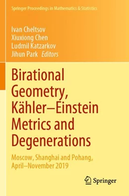 Abbildung von Cheltsov / Park | Birational Geometry, Kähler¿Einstein Metrics and Degenerations | 1. Auflage | 2024 | beck-shop.de