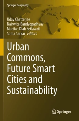 Abbildung von Chatterjee / Sarkar | Urban Commons, Future Smart Cities and Sustainability | 1. Auflage | 2024 | beck-shop.de