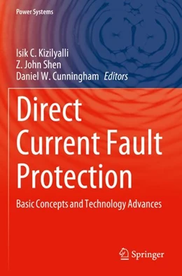 Abbildung von Kizilyalli / Cunningham | Direct Current Fault Protection | 1. Auflage | 2024 | beck-shop.de