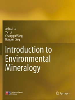 Abbildung von Lu / Ding | Introduction to Environmental Mineralogy | 1. Auflage | 2024 | beck-shop.de