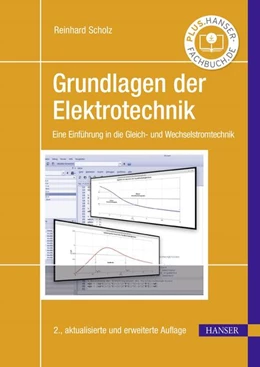 Abbildung von Scholz | Grundlagen der Elektrotechnik | 2. Auflage | 2024 | beck-shop.de