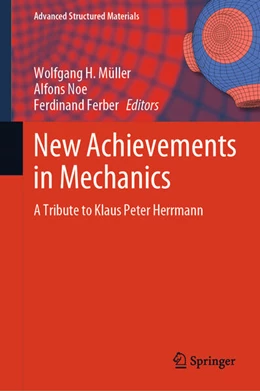 Abbildung von Müller / Noe | New Achievements in Mechanics | 1. Auflage | 2024 | beck-shop.de