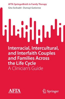 Abbildung von Seshadri / Gutierrez | Interracial, Intercultural, and Interfaith Couples and Families Across the Life Cycle | 1. Auflage | 2024 | beck-shop.de