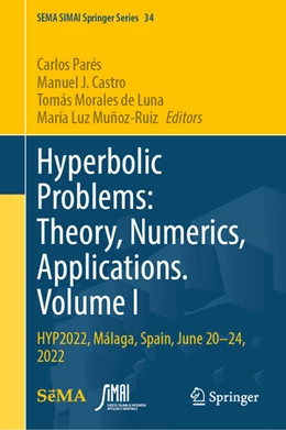 Abbildung von Parés / Castro | Hyperbolic Problems: Theory, Numerics, Applications. Volume I | 1. Auflage | 2024 | beck-shop.de