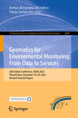 Abbildung von Borgogno Mondino / Zamperlin | Geomatics for Environmental Monitoring: From Data to Services | 1. Auflage | 2024 | beck-shop.de