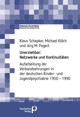 Abbildung von Schepker / Kölch | Unerziehbar: Netzwerke und Kontinuitäten | 1. Auflage | 2024 | beck-shop.de