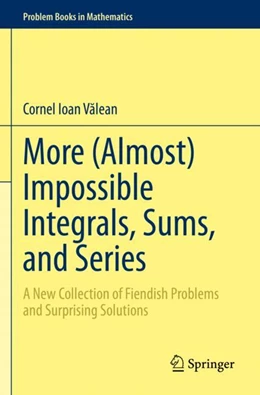 Abbildung von V¿lean | More (Almost) Impossible Integrals, Sums, and Series | 1. Auflage | 2024 | beck-shop.de