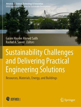 Abbildung von Saeed / Salih | Sustainability Challenges and Delivering Practical Engineering Solutions | 1. Auflage | 2024 | beck-shop.de