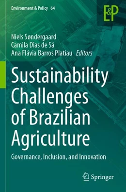 Abbildung von Søndergaard / Barros-Platiau | Sustainability Challenges of Brazilian Agriculture | 1. Auflage | 2024 | beck-shop.de