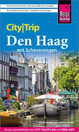 Abbildung von Grafberger / Hetzel | Reise Know-How CityTrip Den Haag mit Scheveningen | 9. Auflage | 2024 | beck-shop.de