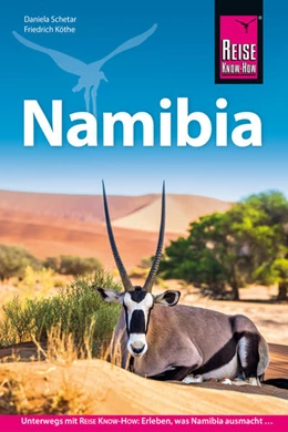 Abbildung von Schetar / Köthe | Reise Know-How Reiseführer Namibia | 12. Auflage | 2024 | beck-shop.de