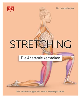 Abbildung von Malek | Stretching - Die Anatomie verstehen | 1. Auflage | 2024 | beck-shop.de