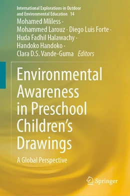 Abbildung von Mliless / Larouz | Environmental Awareness in Preschool Children's Drawings | 1. Auflage | 2024 | beck-shop.de