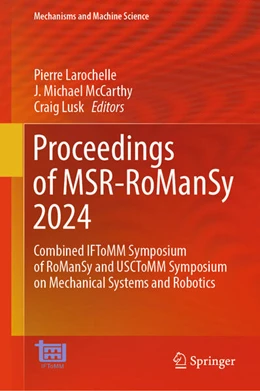 Abbildung von Larochelle / McCarthy | Proceedings of MSR-RoManSy 2024 | 1. Auflage | 2024 | beck-shop.de