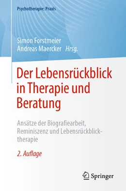 Abbildung von Forstmeier / Maercker | Der Lebensrückblick in Therapie und Beratung | 2. Auflage | 2024 | beck-shop.de