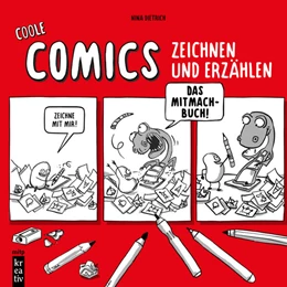 Abbildung von Dietrich | Coole Comics zeichnen und erzählen | 1. Auflage | 2024 | beck-shop.de