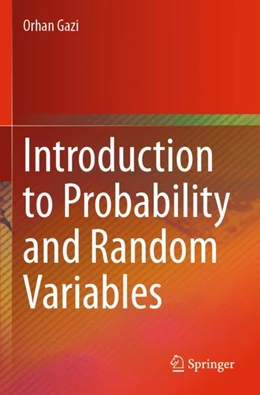 Abbildung von Gazi | Introduction to Probability and Random Variables | 1. Auflage | 2024 | beck-shop.de