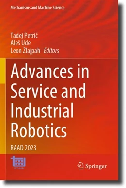Abbildung von Petric / Ude | Advances in Service and Industrial Robotics | 1. Auflage | 2024 | 135 | beck-shop.de