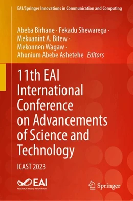 Abbildung von Birhane / Shewarega | 11th EAI International Conference on Advancements of Science and Technology | 1. Auflage | 2024 | beck-shop.de