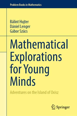 Abbildung von Hujter / Lenger | Mathematical Explorations for Young Minds | 1. Auflage | 2024 | beck-shop.de