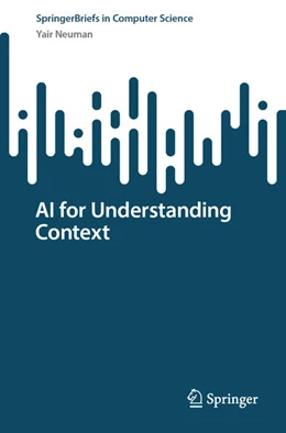Abbildung von Neuman | AI for Understanding Context | 1. Auflage | 2024 | beck-shop.de