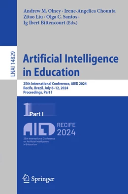 Abbildung von Olney / Chounta | Artificial Intelligence in Education | 1. Auflage | 2024 | 14829 | beck-shop.de