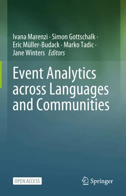 Abbildung von Marenzi / Gottschalk | Event Analytics across Languages and Communities | 1. Auflage | 2024 | beck-shop.de