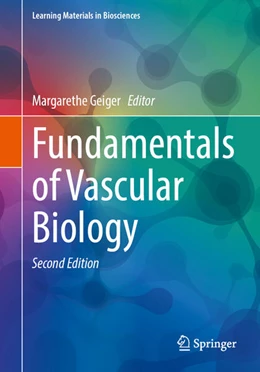 Abbildung von Geiger | Fundamentals of Vascular Biology | 2. Auflage | 2025 | beck-shop.de