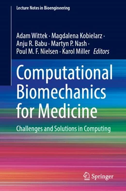 Abbildung von Wittek / Kobielarz | Computational Biomechanics for Medicine | 1. Auflage | 2024 | beck-shop.de