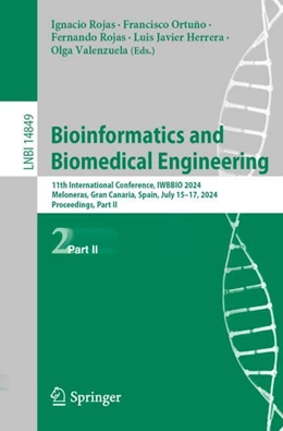 Abbildung von Rojas / Ortuño | Bioinformatics and Biomedical Engineering | 1. Auflage | 2024 | beck-shop.de