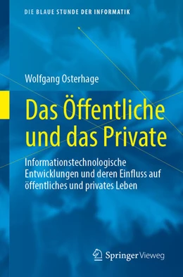 Abbildung von Osterhage | Das Öffentliche und das Private | 1. Auflage | 2024 | beck-shop.de