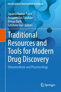 Abbildung von Patra / Das Talukdar | Traditional Resources and Tools for Modern Drug Discovery | 1. Auflage | 2024 | beck-shop.de