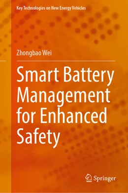 Abbildung von Wei | Smart Battery Management for Enhanced Safety | 1. Auflage | 2024 | beck-shop.de