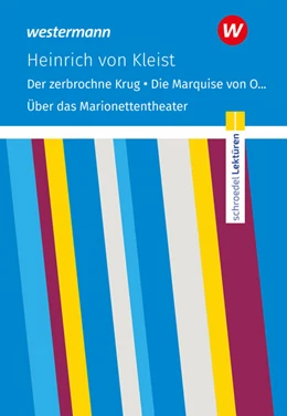 Abbildung von Kleist | Der zerbrochne Krug/ Die Marquise von O... u.a. Textausgabe. Schroedel Lektüren | 1. Auflage | 2024 | beck-shop.de