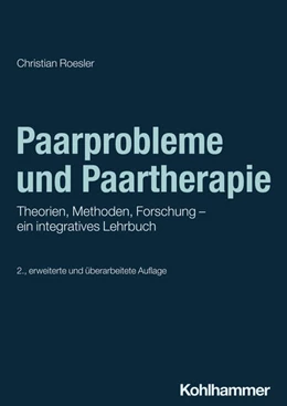 Abbildung von Roesler | Paarprobleme und Paartherapie | 2. Auflage | 2024 | beck-shop.de