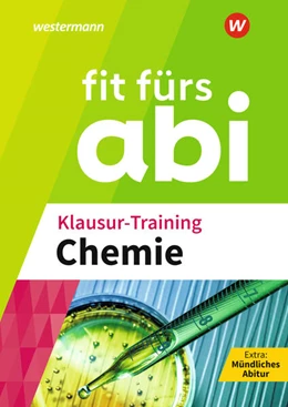 Abbildung von Fit fürs Abi. Klausur-Training Chemie | 1. Auflage | 2024 | beck-shop.de