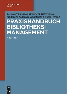 Abbildung von Johannsen / Mittermaier | Praxishandbuch Bibliotheksmanagement | 2. Auflage | 2024 | beck-shop.de