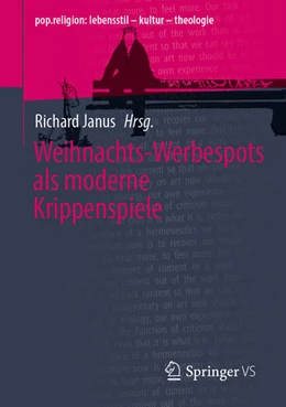 Abbildung von Janus | Weihnachts-Werbespots als moderne Krippenspiele | 1. Auflage | 2024 | beck-shop.de