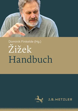 Abbildung von Finkelde | Zizek-Handbuch | 1. Auflage | 2024 | beck-shop.de