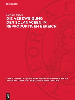 Abbildung von Danert | Die Verzweigung der Solanaceen im reproduktiven Bereich | 1. Auflage | 1958 | beck-shop.de