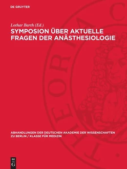 Abbildung von Barth | Symposion über aktuelle Fragen der Anästhesiologie | 1. Auflage | 1959 | beck-shop.de