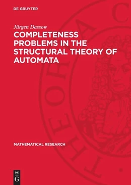 Abbildung von Dassow | Completeness Problems in the Structural Theory of Automata | 1. Auflage | 1981 | beck-shop.de