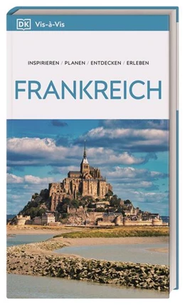 Abbildung von DK Verlag - Reise | Vis-à-Vis Reiseführer Frankreich | 1. Auflage | 2024 | beck-shop.de