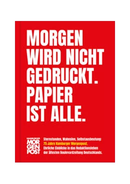 Abbildung von Gensing | Morgen wird nicht gedruckt. Papier ist alle. | 1. Auflage | 2024 | beck-shop.de