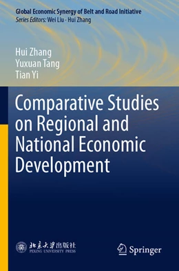 Abbildung von Zhang / Yi | Comparative Studies on Regional and National Economic Development | 1. Auflage | 2024 | beck-shop.de